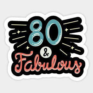 80th Birthday T-shirt Sticker